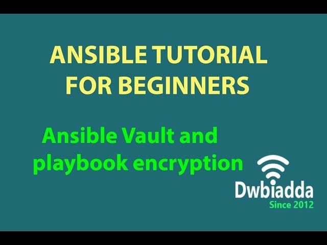 Ansible Vault and playbook encryption | Ansible tutorial