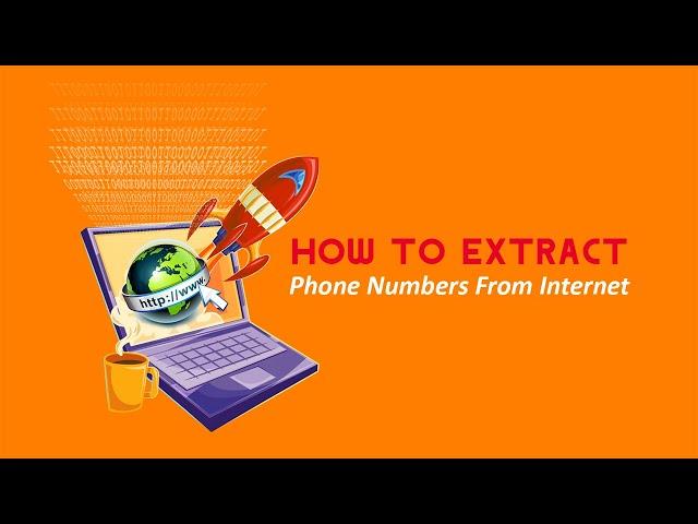 How to extract phone numbers from internet? Phone Number Finder Software Explained | Number Finder