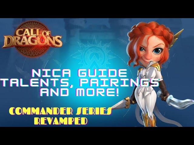 Nika GUIDE! Commander Series Revamped | Call of Dragons