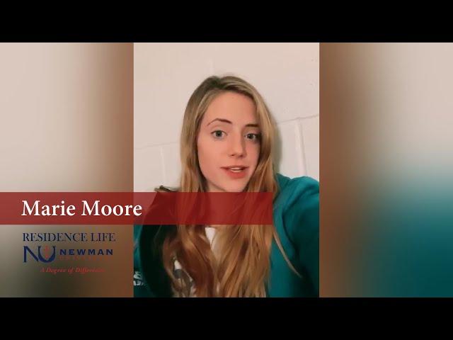 In the Life of a Newman University Resident Student - Marie Moore