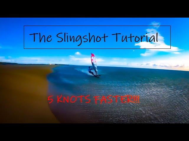 The Slingshot Tutorial - A speedsurfing technique