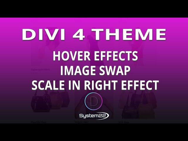 Divi Theme Hover Effects Image Swap Scale In Right Effect 