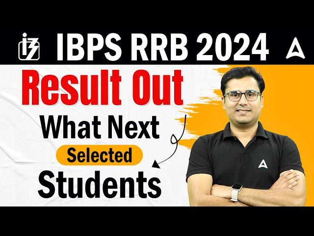 IBPS RRB 2024 Result Out | What’s Next for Selected Aspirants in 2024 | By Vivek Singh