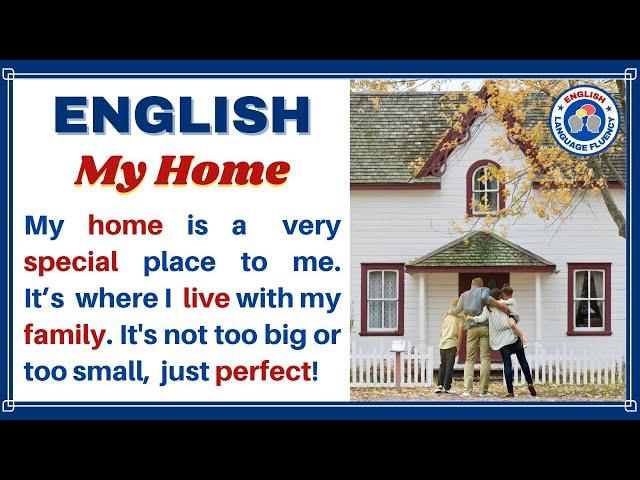 My Home | Learning English Speaking | Simple English Speaking Practice for Beginners | Level A1 A2