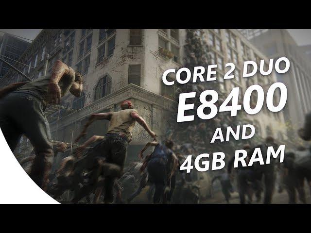 World War Z | Core 2 Duo E8400 / 4GB RAM