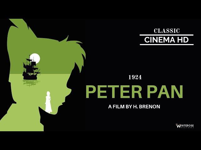 PETER PAN (1924) - Full Movie // Film Completo (Fantasy - HD)