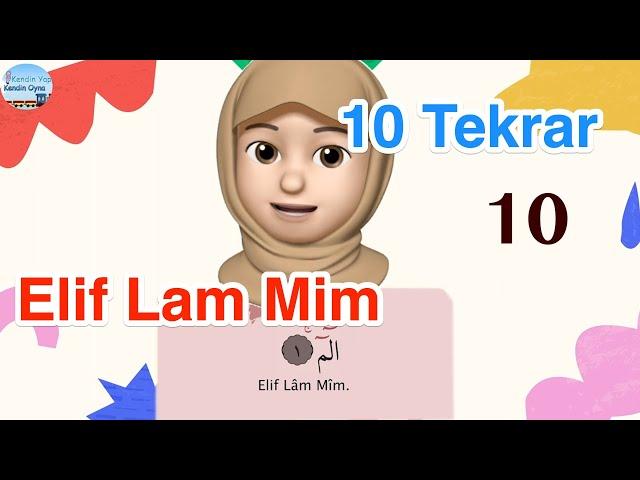 Elif Lam Mim  / 10 Tekrar / Ezber Dualar