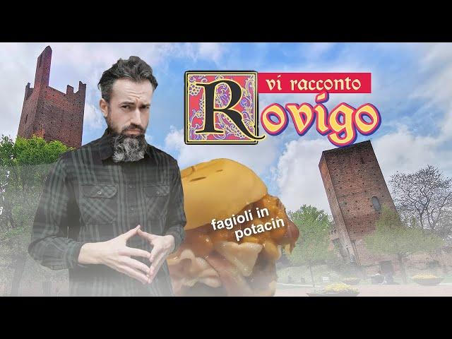 I tell you about ROVIGO