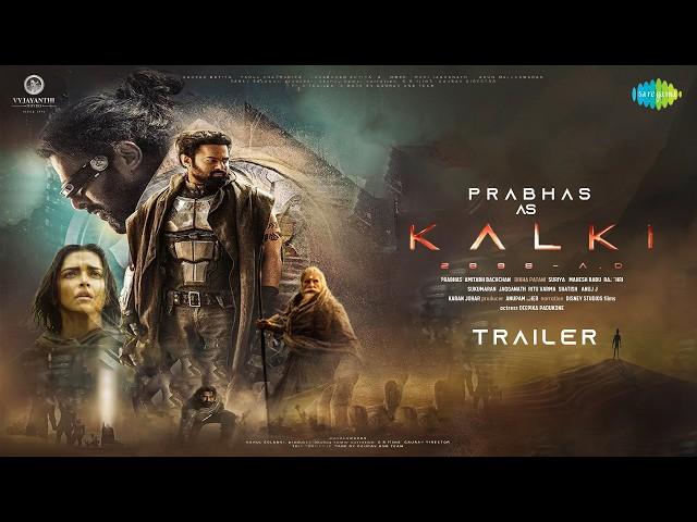 Kalki 2898 AD - Trailer | Prabhas | Amitabh Bachchan | Kamal Haasan | Deepika Padukone | Nag Ashwin