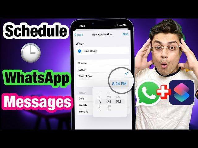 Schedule WhatsApp Messages or Text Messages in iPhone