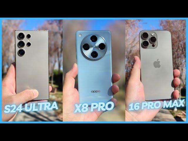 OPPO Find X8 Pro vs Galaxy S24 Ultra vs iPhone 16 Pro Max Camera Comparison