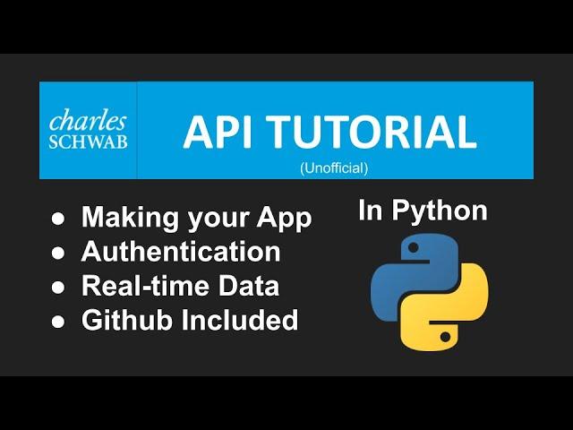 Schwab API Python Tutorial (Authentication and Requests)