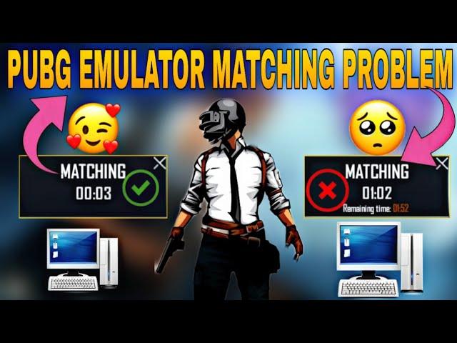 PUBG Emulator Matching Problem 2022 How to fix Pubg Matching Problem Emulator 2022 Pubg Matching