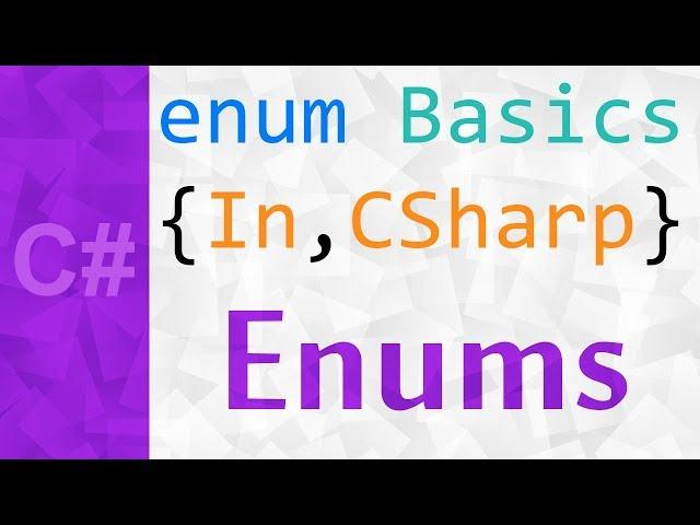 _  The Enum Type in C# Explained  A Unity C# Tutorial Giving The Definition of An Enum