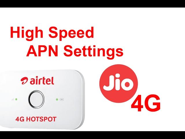 JIO 4G APN Settings For Unlocked Airtel Huawei E 5573 4G Wi-Fi Router