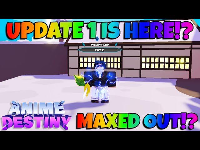 UPDATE 1 JUST DROPPED In Anime Destiny Simulator!