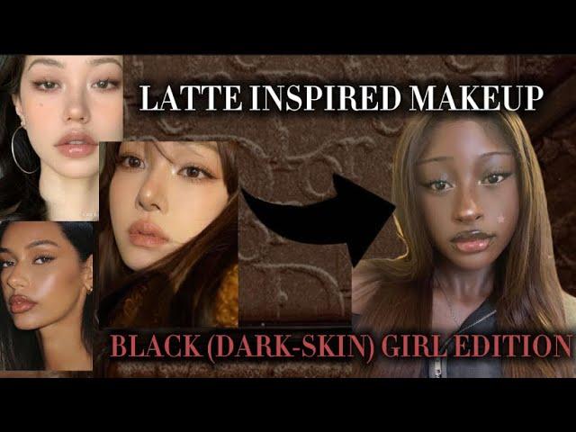 Latte Makeup Black Girl Edition