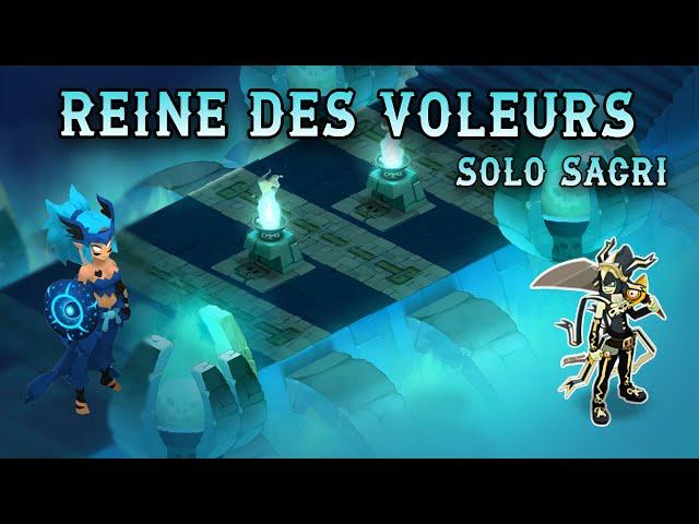 [Dofus Unity] Reine des voleurs SOLO - Sacrieur