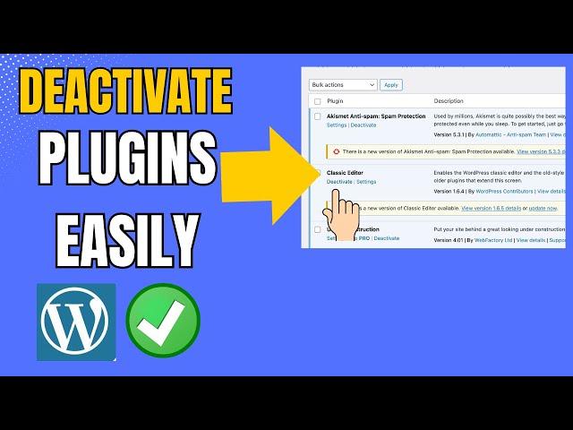 How to Deactivate a WordPress plugin