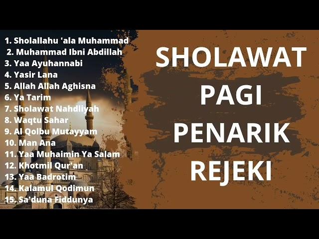 sholawat jibril pagi penarik rejeki merdu!!!