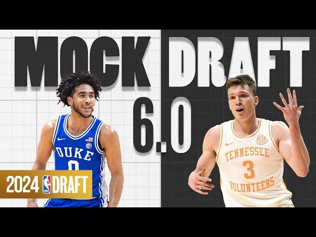 2024 NBA Mock Draft 6.0 | The First Round