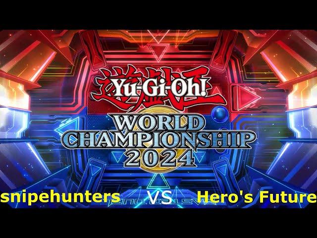 Master Duel World Championship 2024 Semifinal Duels - snipehunters vs Hero's Future