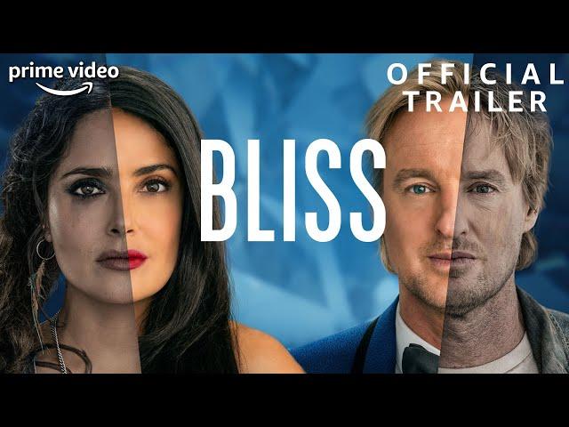 Bliss | Official Trailer | Prime Video