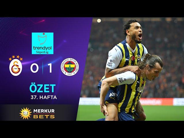 MERKUR BETS | Galatasaray (0-1) Fenerbahçe - Highlights/Özet | Trendyol Süper Lig - 2023/24