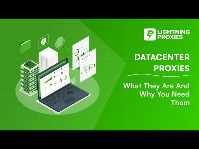  Datacenter Proxies: What They Are and Why You Need Them 