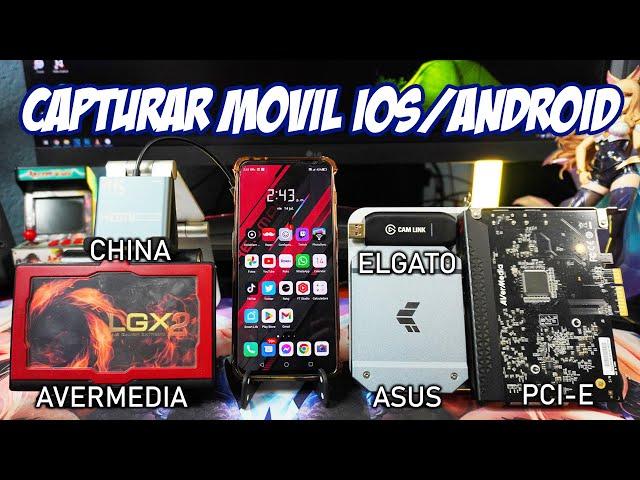 CAPTURADORAS DE VIDEO EN DISPOSITIVOS MOVILES IOS/ANDROID