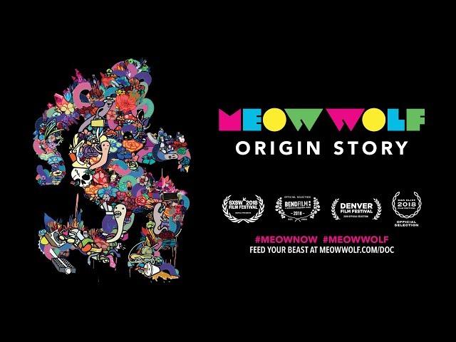 Meow Wolf: Origin Story - Official Trailer | Meow Wolf