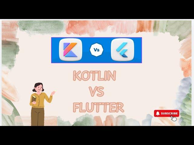 KOTLIN AND FLUTTER # DIFFERANCE BETWEEN # ANDROID DEVLOPMENT