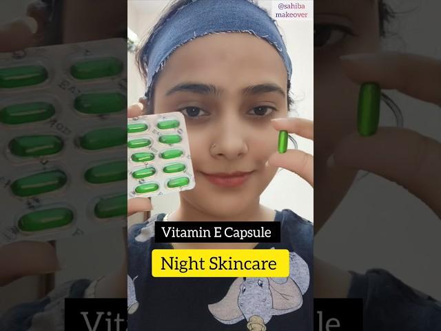 Vitamin E Capsule For Night Skincare/Get Soft Glowing Skin#beatytips#viral#facemassage#yttshorts