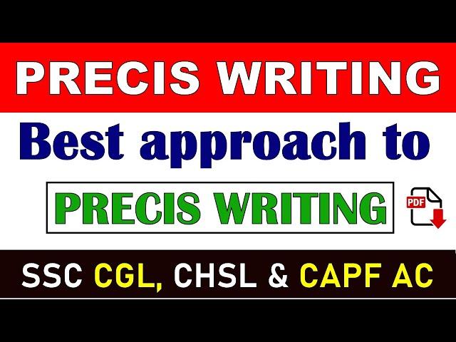 Precis writing practice in english for ssc cgl & ssc chsl | Precis writing in english practice set 1