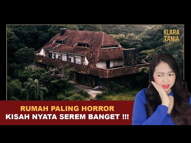 RUMAH PALING HORROR!!! KISAH NYATA SEREM BANGET!!! | Alur Cerita Film oleh Klara Tania