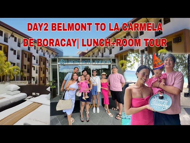 DAY2 BELMONT TO LA CARMELA  DE BORACAY |  LUNCH+ROOM TOUR PART5