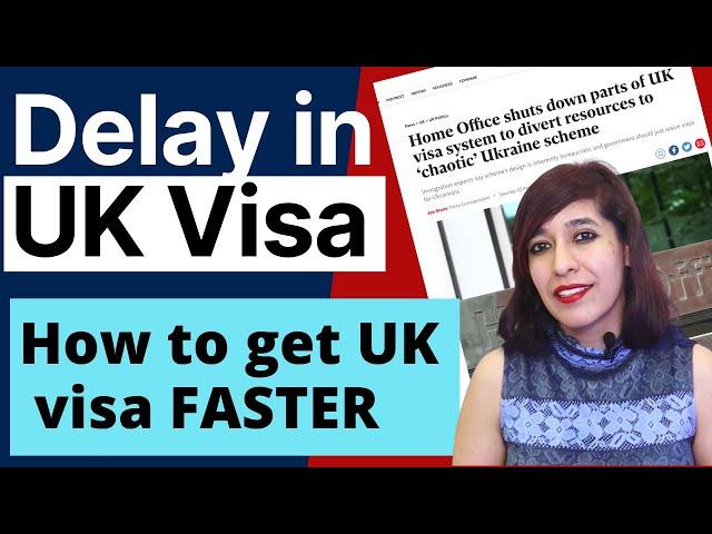 UK VISA PROCESSING TIME UPDATE 2022 | How to get UK Visa Faster | UK Visa Delay