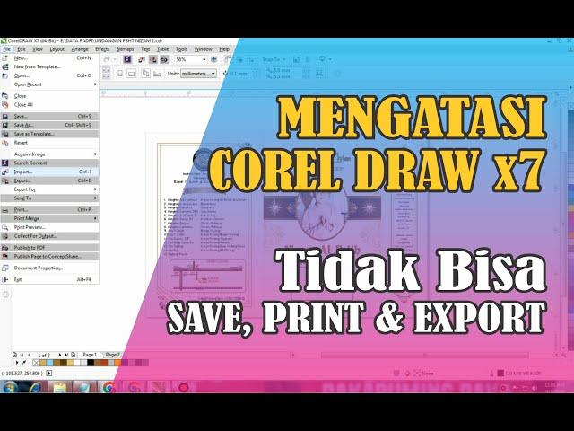 Cara Mengatasi Corel Draw X7 Tidak Bisa Save Dan Print |  Solusi Corel Draw X7