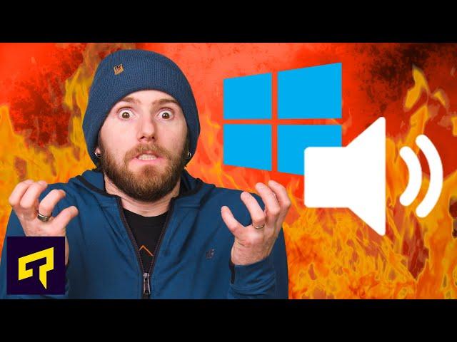 [RANT] The Most ANNOYING Thing About Windows Audio