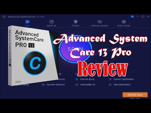 Advanced SystemCare 13 Pro Review :Good For Your PC ??