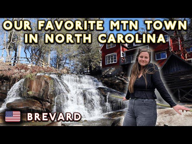 Brevard: Our Favorite Mountain Town in NC! (7 Reasons Why) North Carolina Travel Vlog 2022