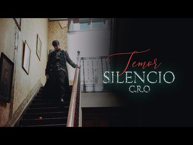 C.R.O - Silencio (Video Oficial)