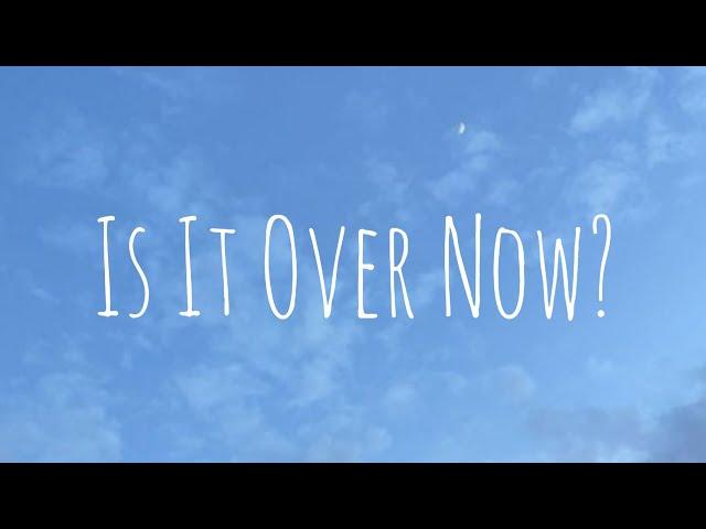 Taylor Swift - Is It Over Now? (Taylor's Version) (From The Vault) (lyrics)