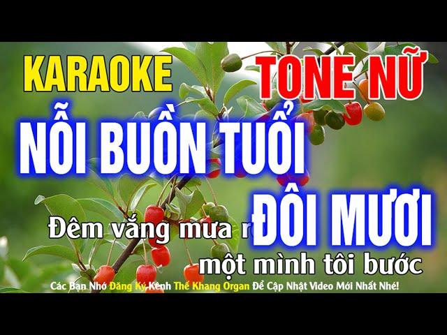 Nỗi Buồn Tuổi Đôi Mươi Karaoke Tone Nữ Nhạc Sống l Phối Chuẩn Dễ Hát l Thế Khang Organ