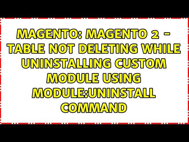 Magento 2 - Table not deleting while uninstalling custom module using module:uninstall command