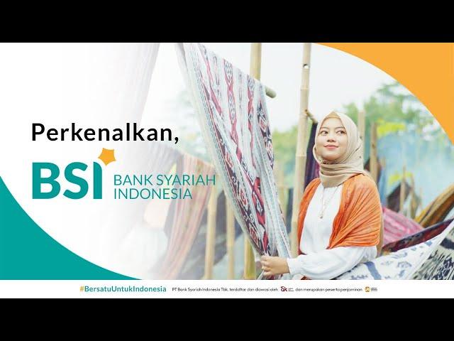 Perkenalkan, Bank Syariah Indonesia