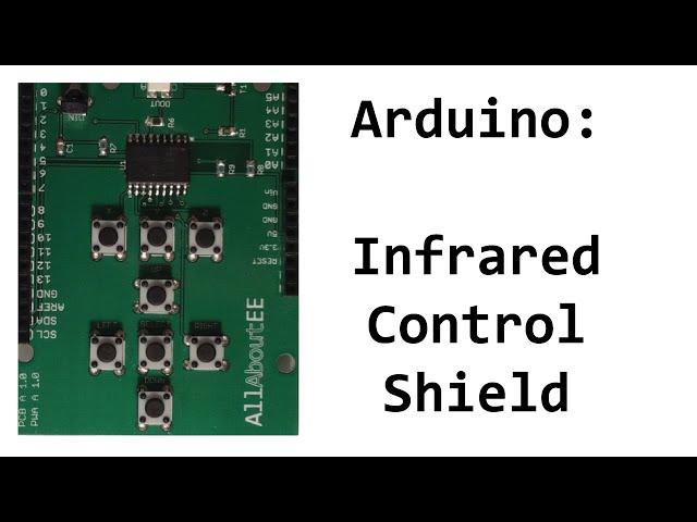 Arduino Infrared Remote Control Shield