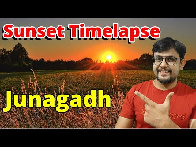 Amazing Sunset Time lapse | Junagadh #DoTravel