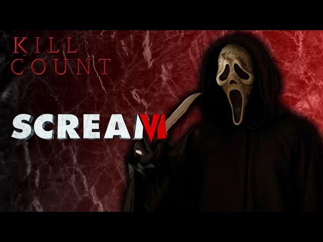 Scream VI (2023) - Kill Count