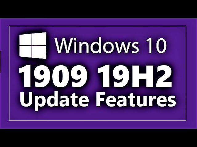 Windows 10 1909 Update 19H2 | Our 5 Favourite Features